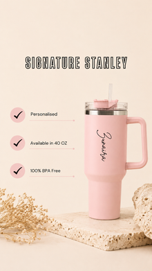 Signature Sip Stanley