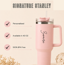 Signature Sip Stanley